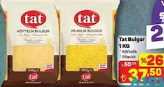 TAT BULGUR 1 KG fiyat ve kampanya bilgisi